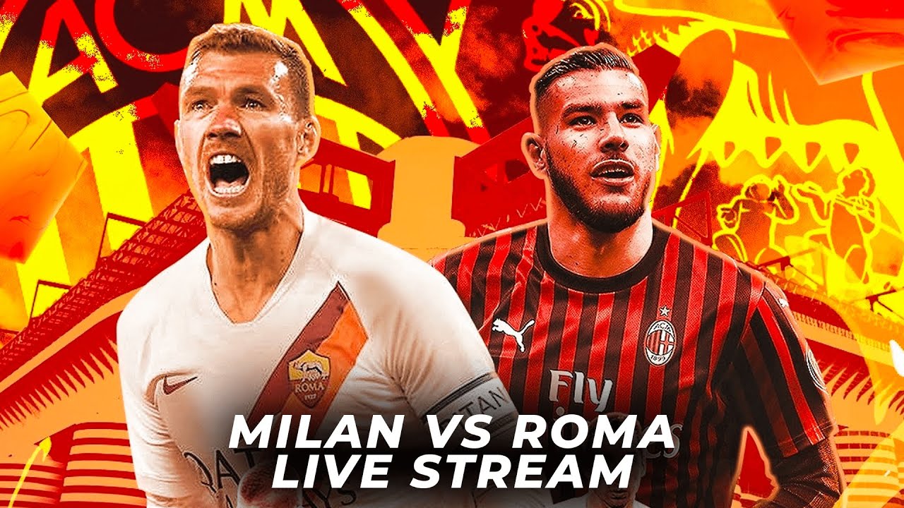 milan roma live stream