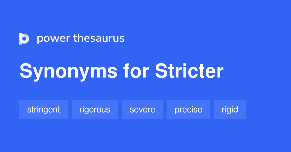 stricter thesaurus