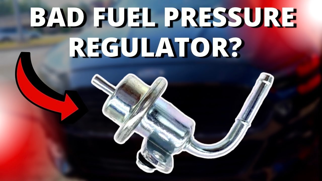 symptoms of a bad fuel regulator