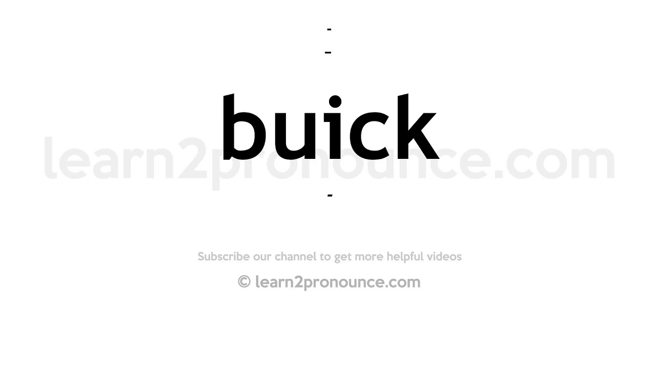 buick pronounce