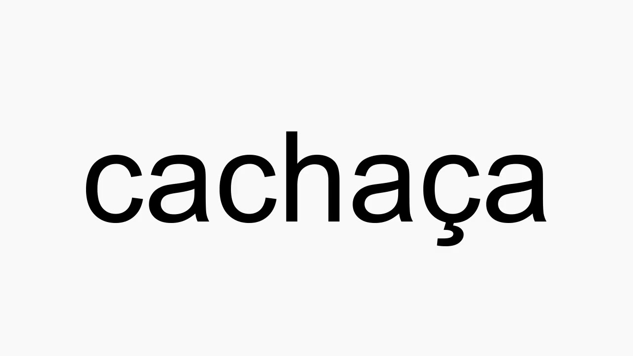 cachaça pronounce