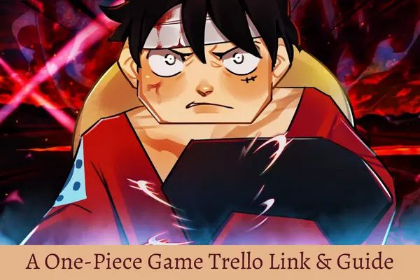 a one piece game trello