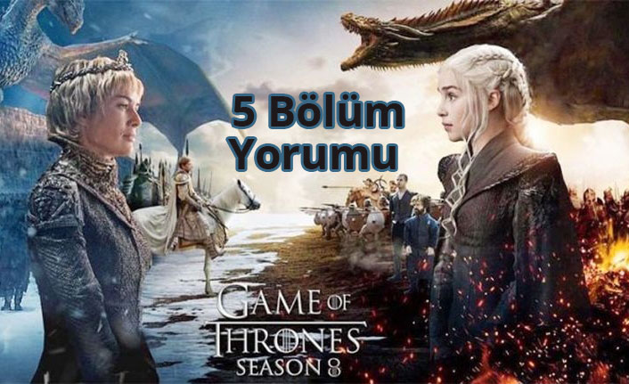 game of thrones 8 sezon 5 bölüm altyazılı izle link