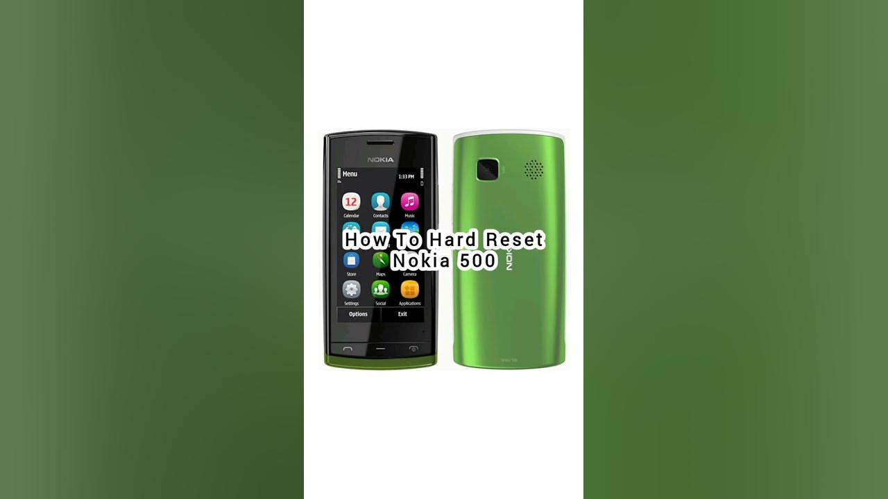 nokia 500 hard reset