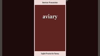 aviary pronunciation