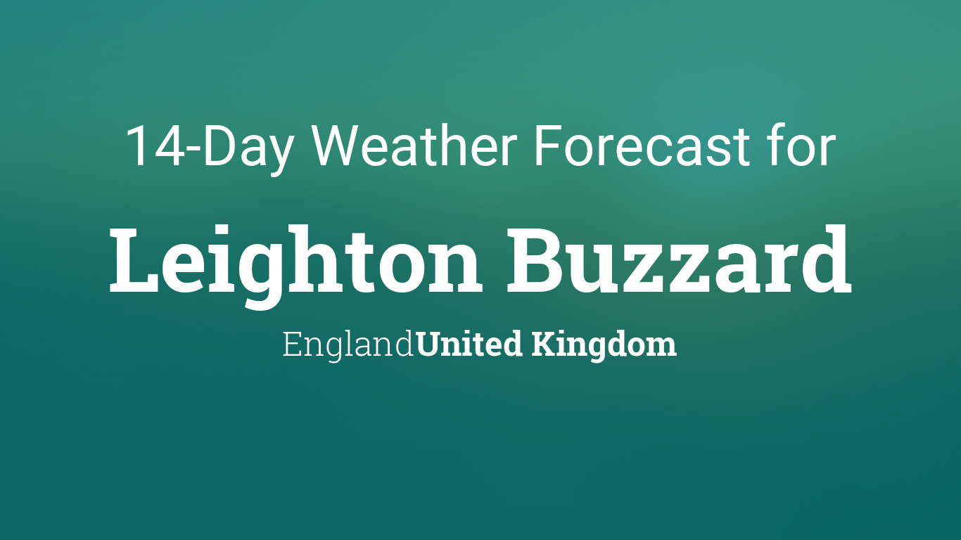 weather leighton buzzard today