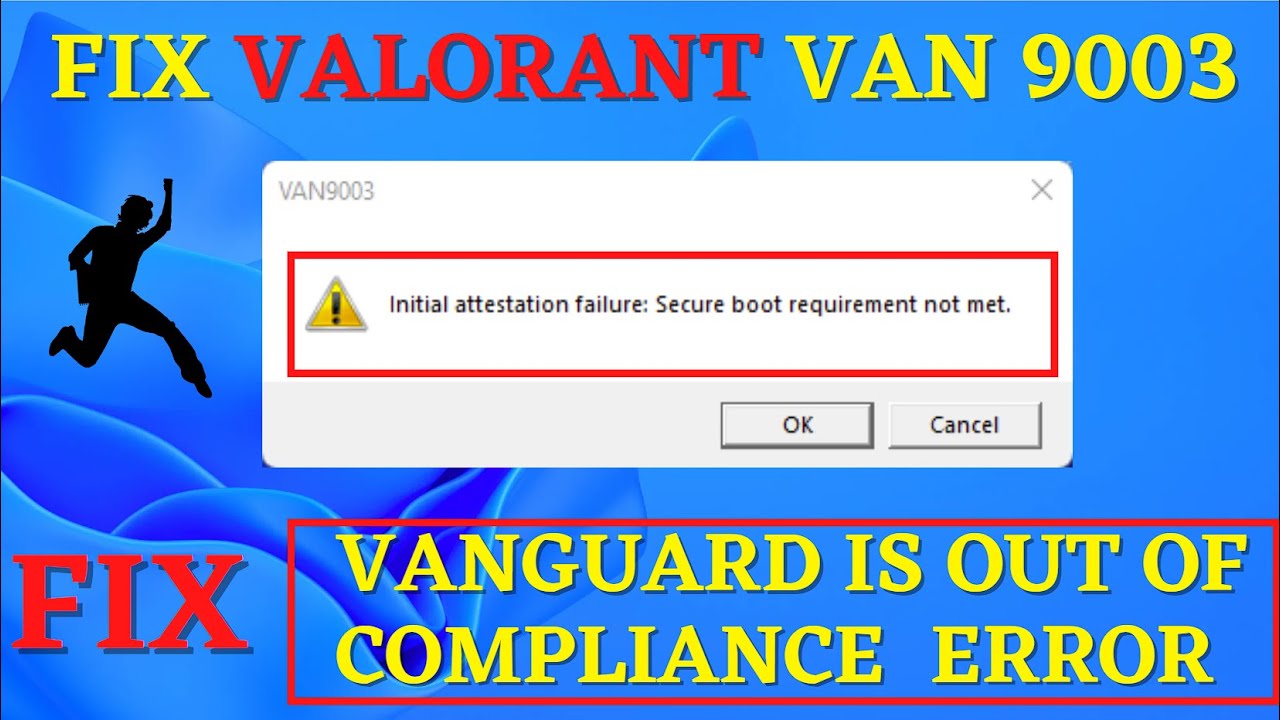 valorant says vanguard is out of compliance