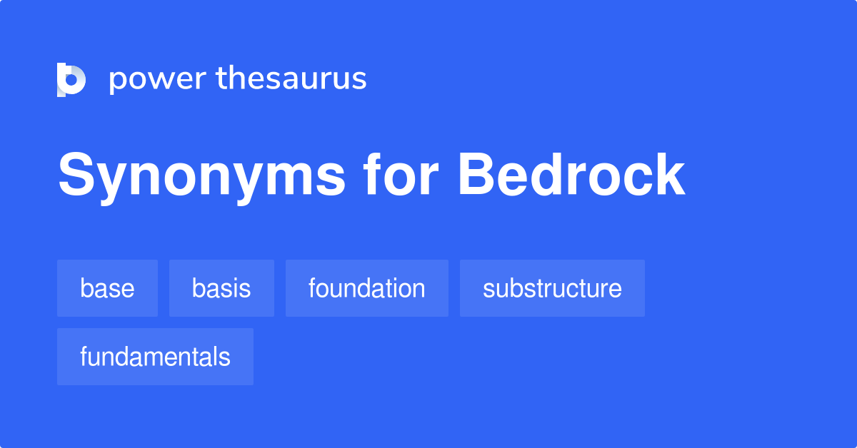 bedrock synonym