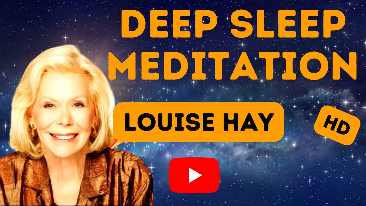 louise hay night meditation