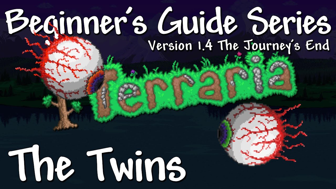 the twins terraria guide