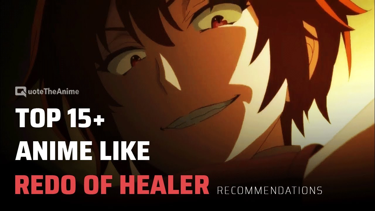 anime like redo of healer