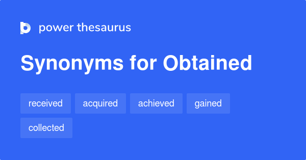 obtained synonym