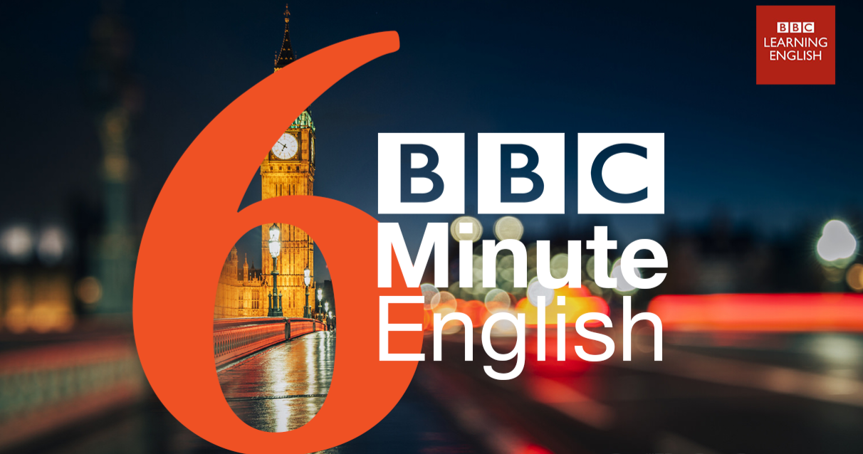 6 minute english