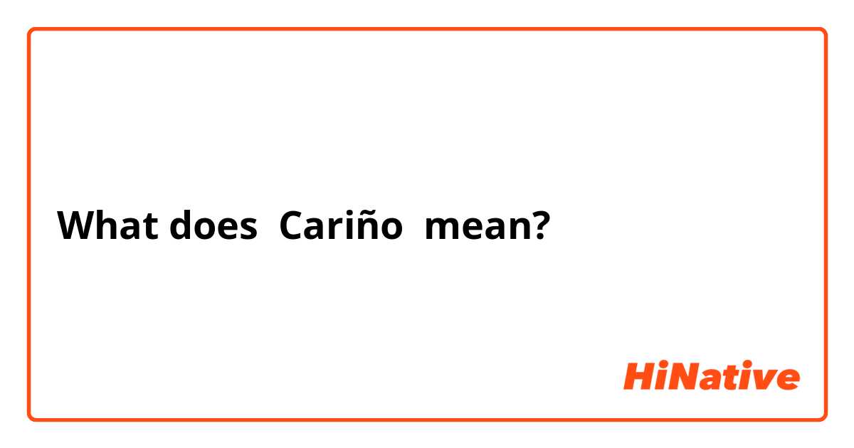 cariño meaning