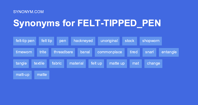 another word for felt