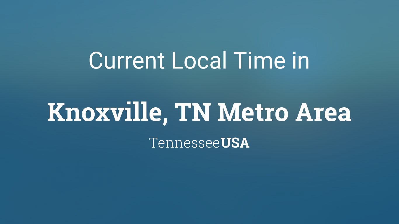 current time in knoxville