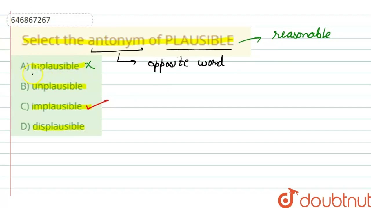 plausible antonym