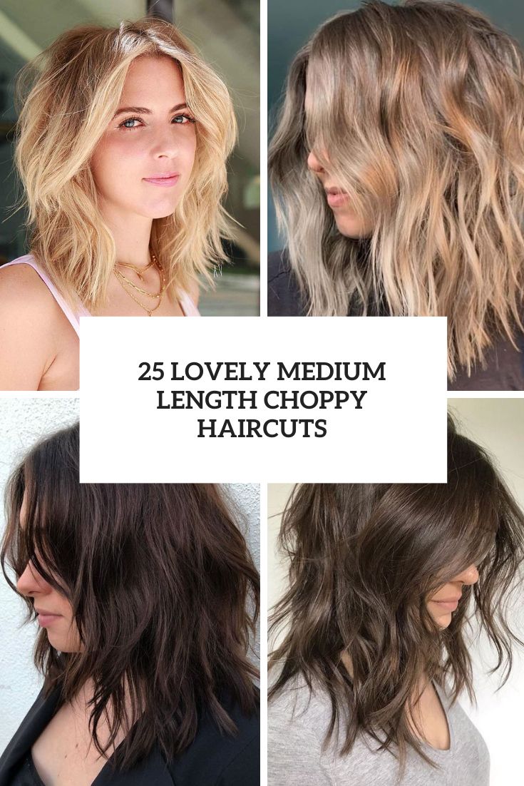 medium length choppy hairstyles
