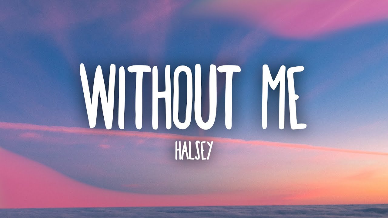 halsey without me lyrics mp3