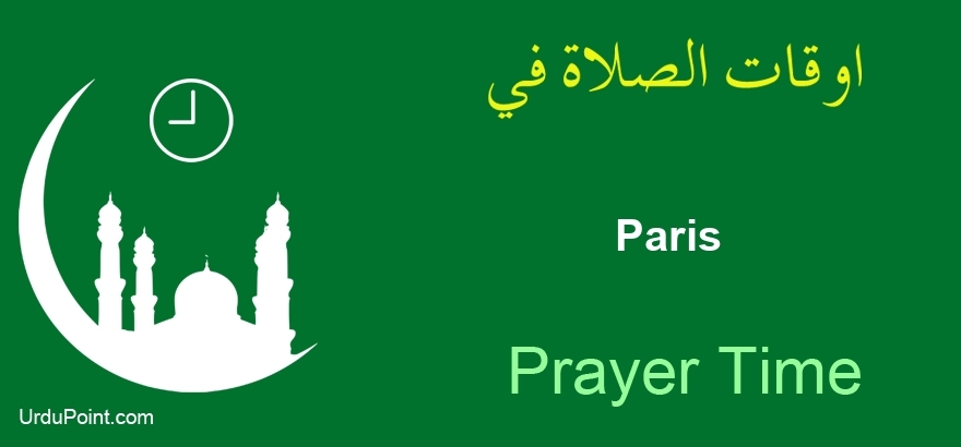 paris prayer time today