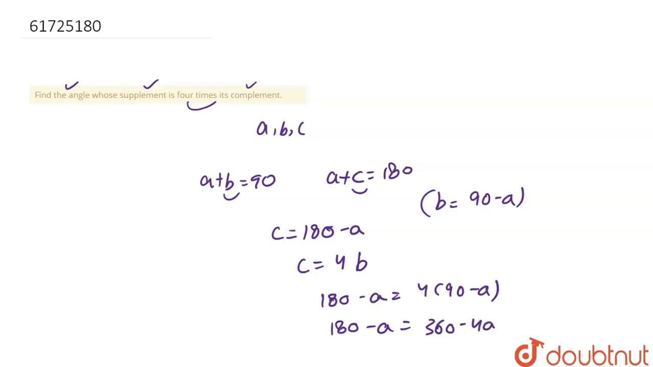 find the angle which is four times its supplement