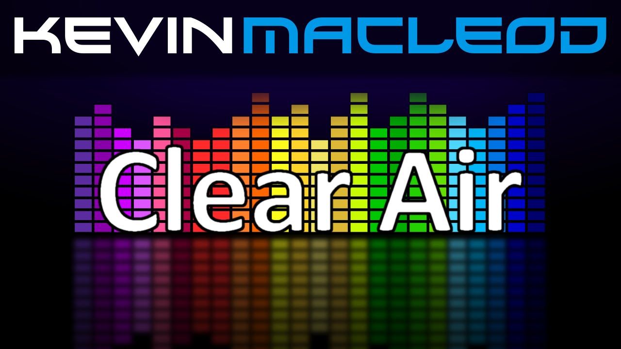 clear air kevin macleod