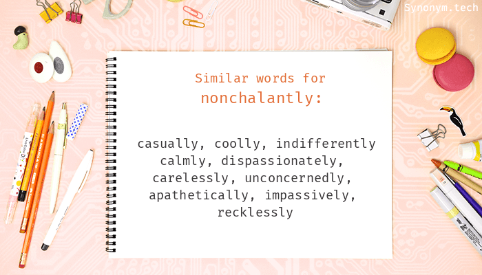 nonchalant antonym