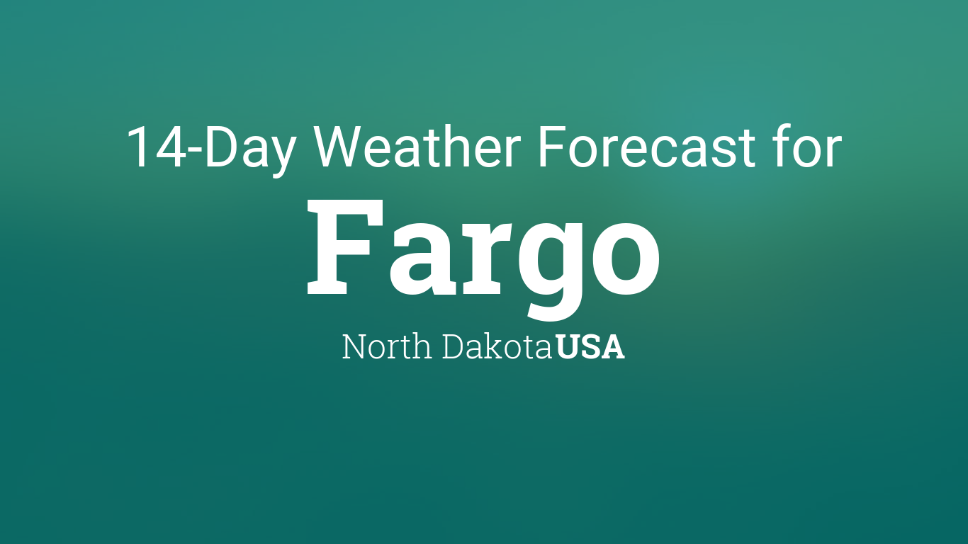 forecast fargo nd