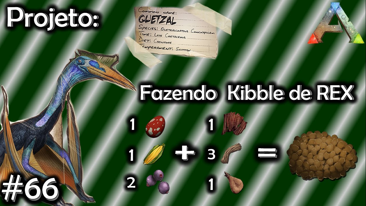 ark kibble quetzal