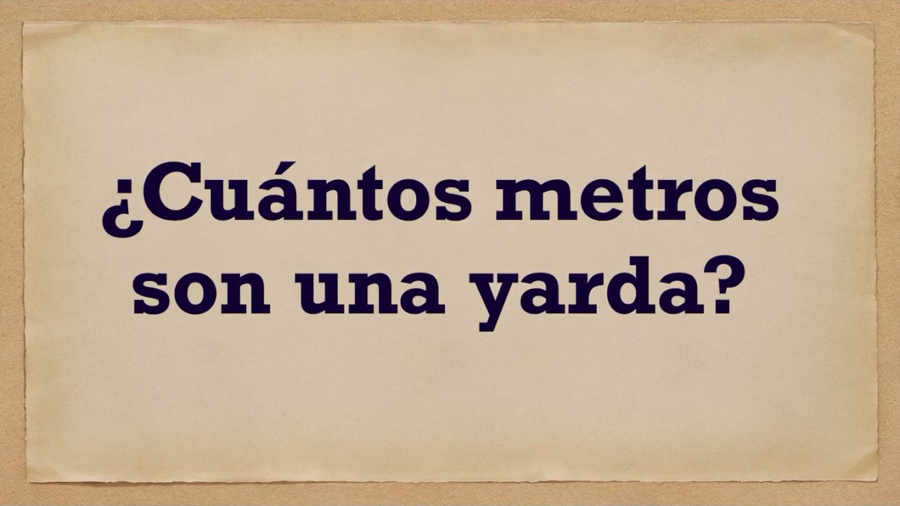 a cuantos metros equivale una yarda