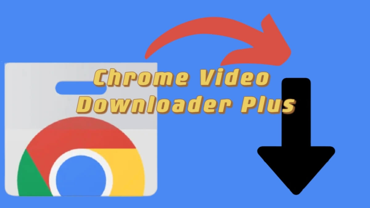 video downloader plus extension