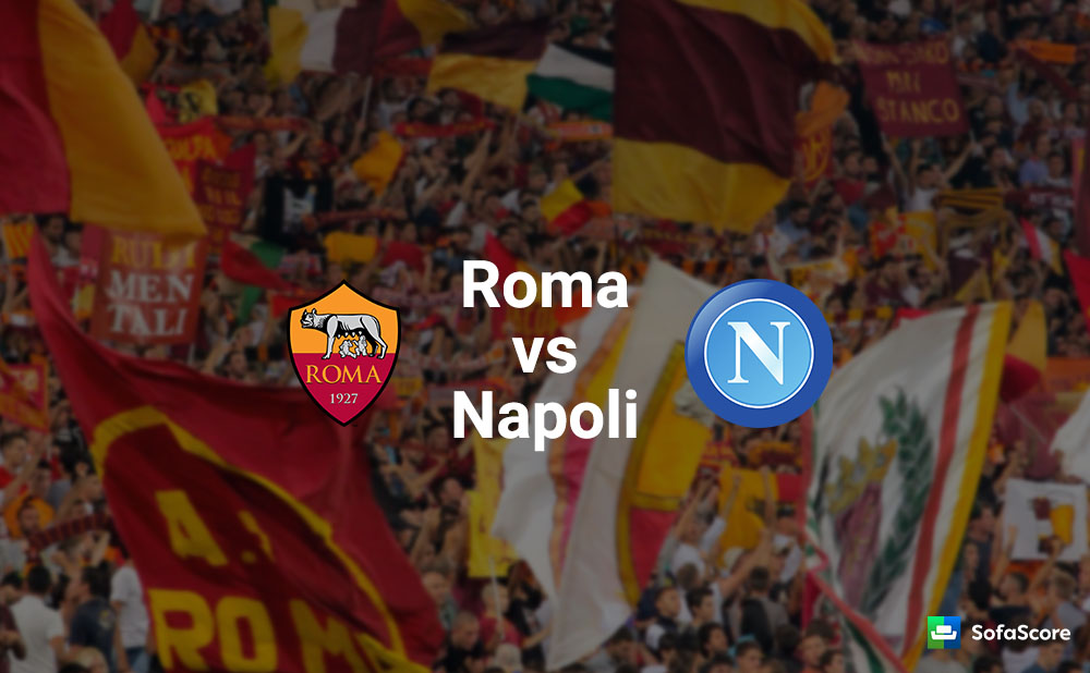 s.s.c. napoli vs a.s. roma lineups