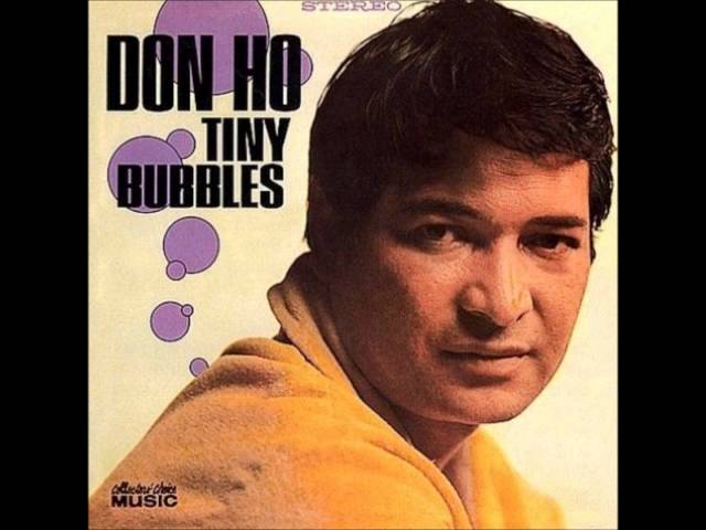 don ho tiny bubbles