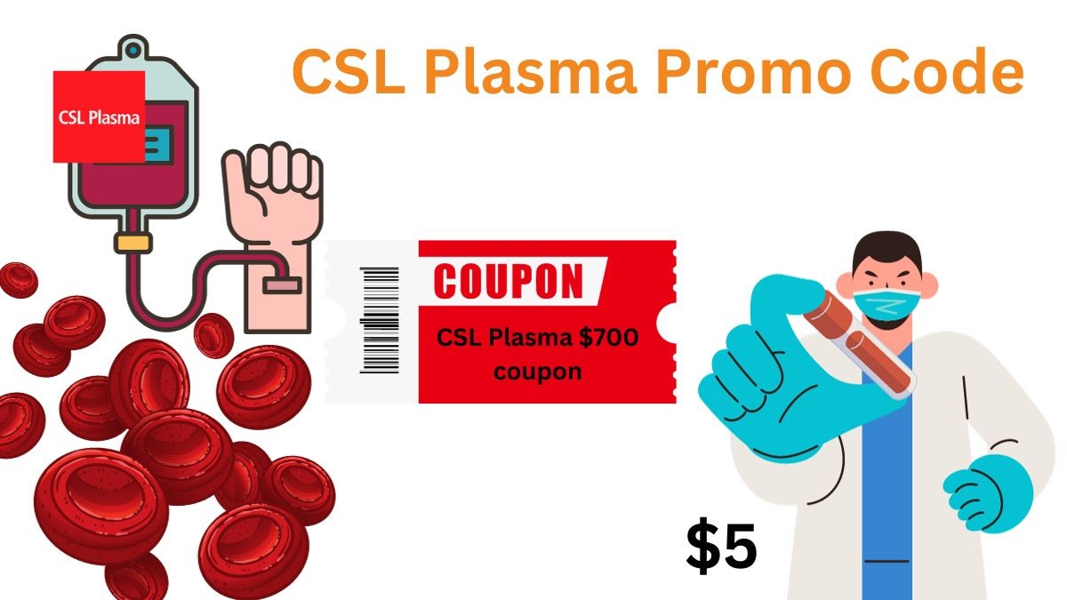 csl plasma new donor promotion