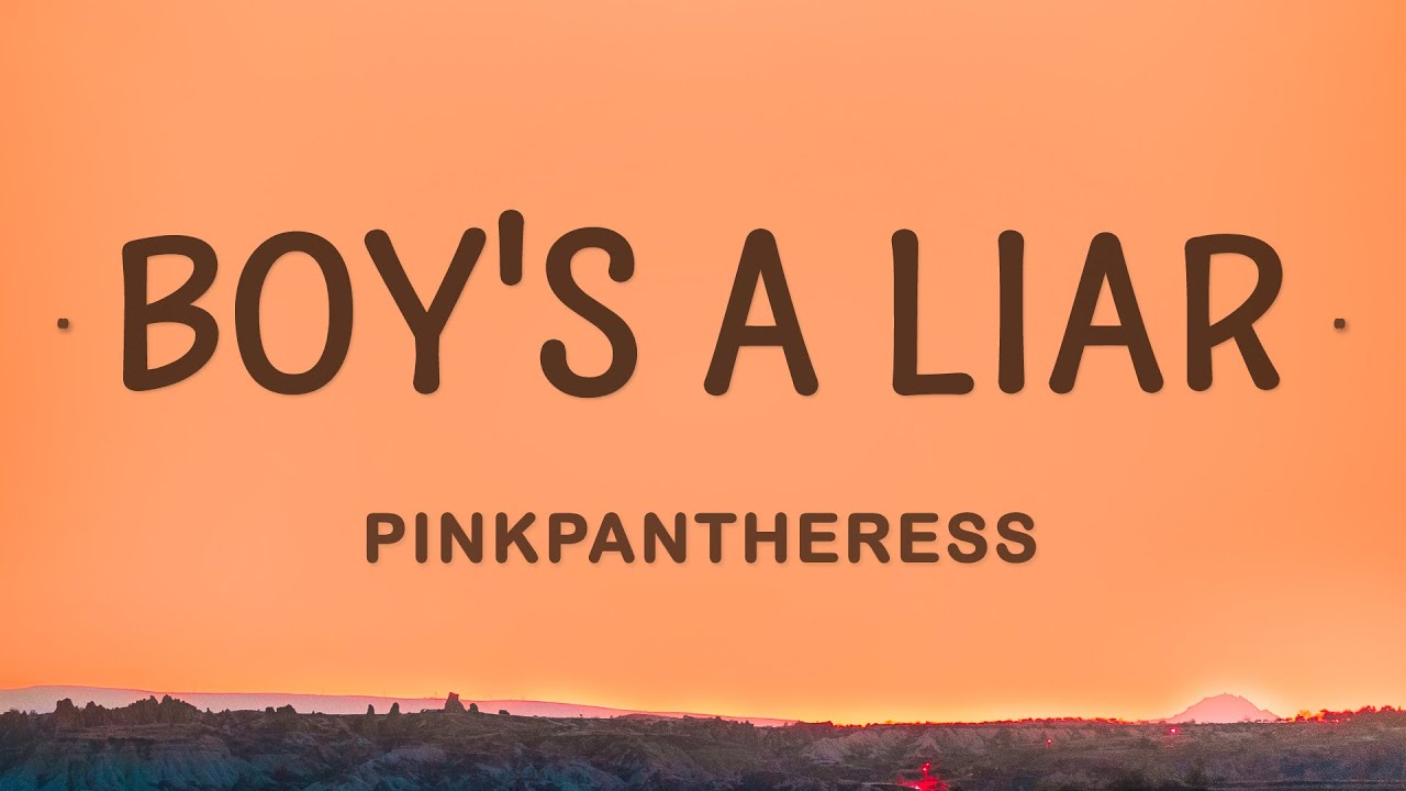 boys a liar lyrics