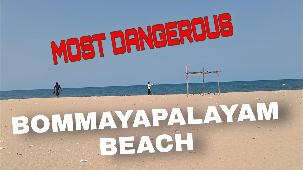 bommayapalayam beach