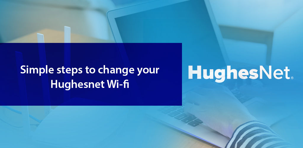 how to change hughesnet wifi password