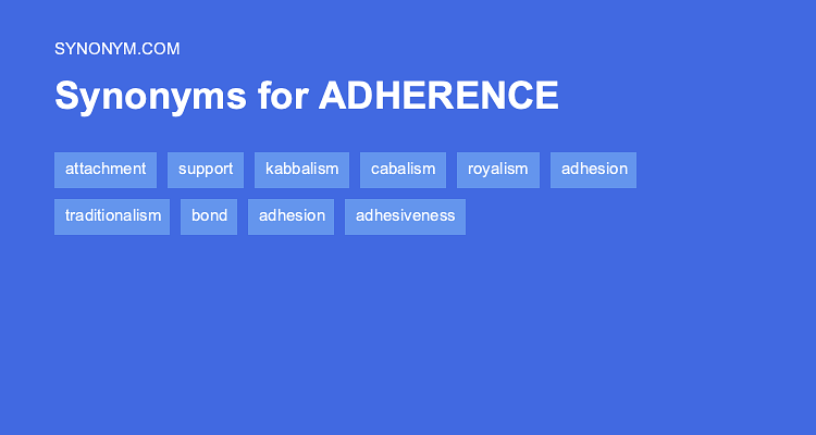synonyms adherence