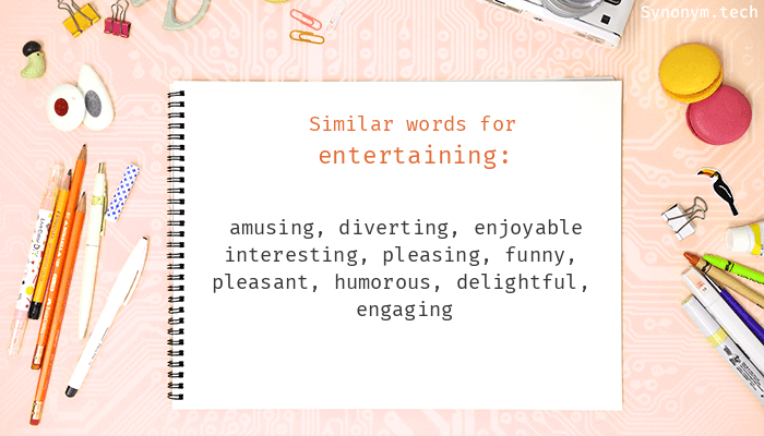 entertaining synonyms