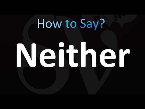 pronunciation of neither