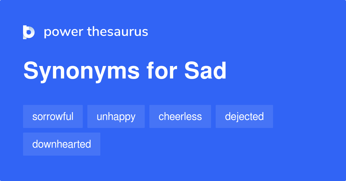 synonyms sad