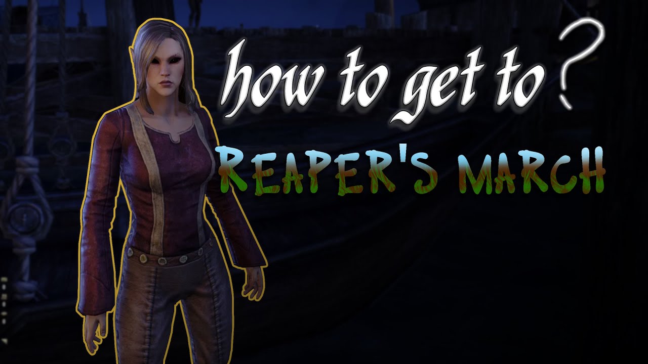 eso how to get to reapers march