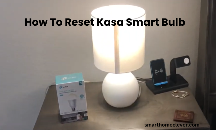 reset kasa bulb