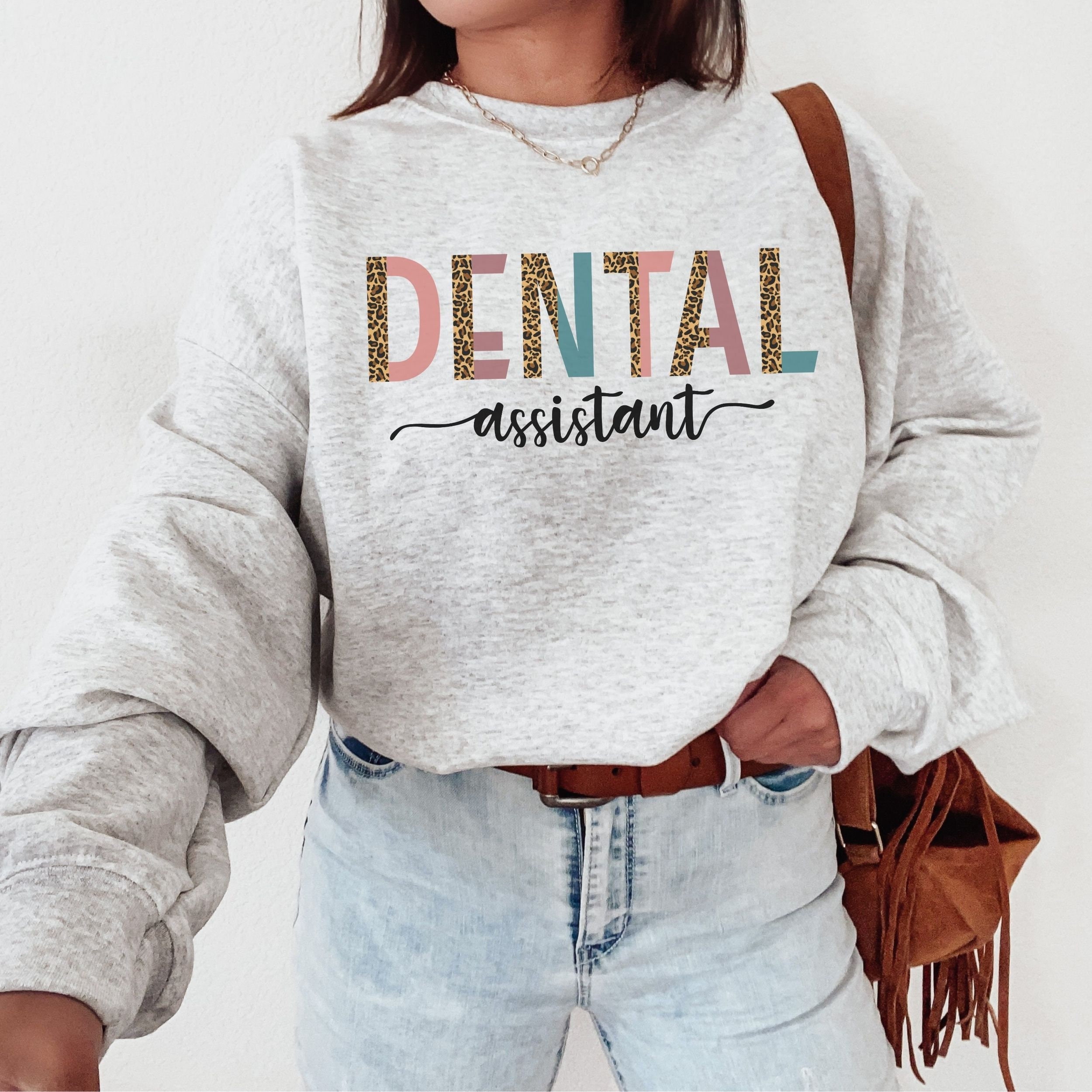 dental assistant sweatshirts