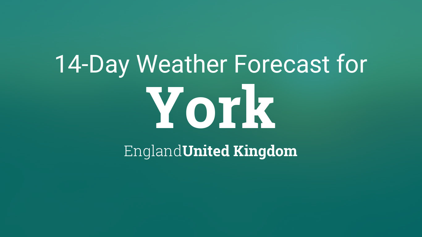 7 day weather york uk
