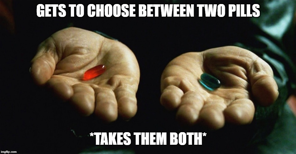 red pill blue pill meme template