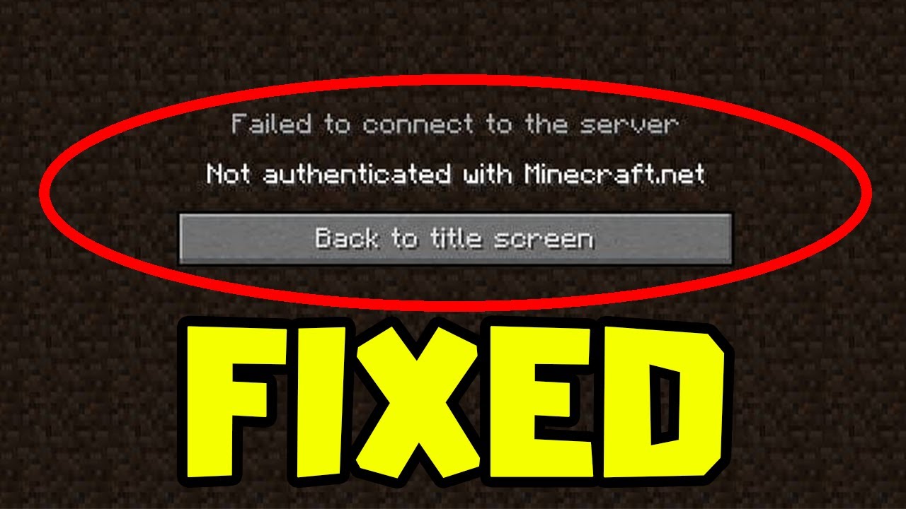 minecraft how to fix not authenticated with minecraft net