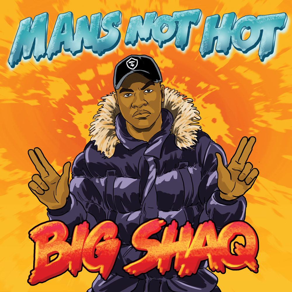 mans not hot lyrics