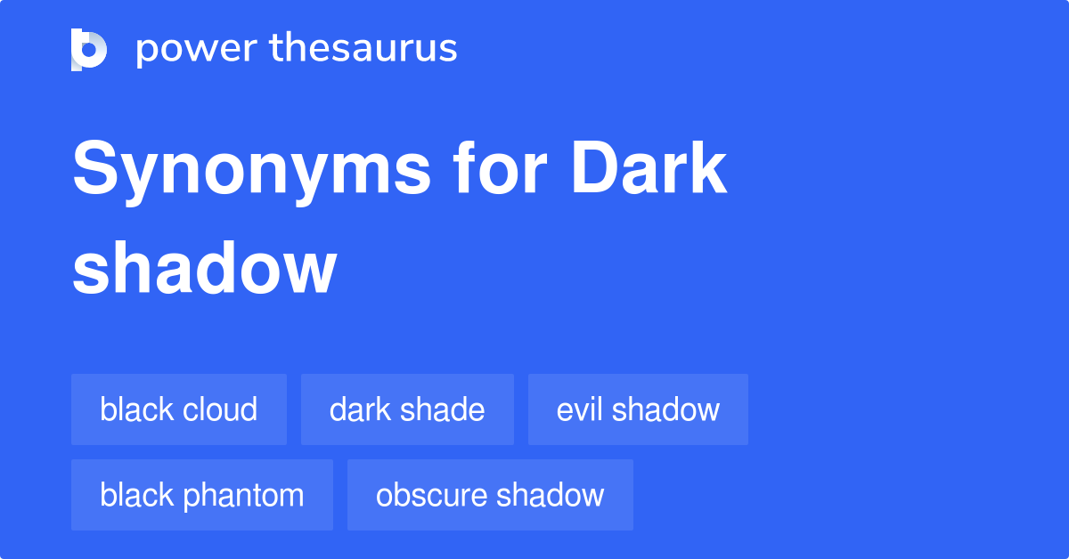 shadow thesaurus