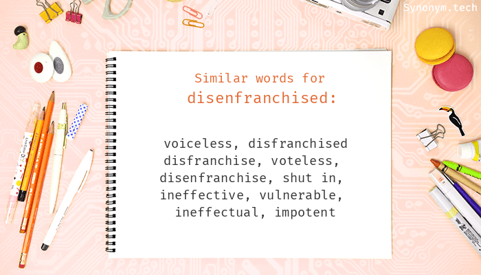 disenfranchised synonym